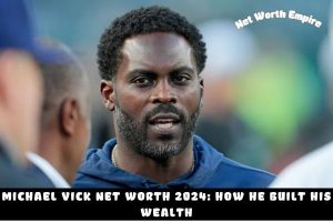 Michael Vick Net Worth 2024_ How He Built His Wealth