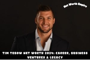 Tim Tebow Net Worth 2024_ Career, Business Ventures & Legacy